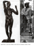 Auguste Rodin, L’age d’airain, Filadelfia. Antonio Dal Zotto, Monumento a Goldoni, Venezia