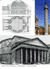 1 Sezione e pianta del Pantheon. 2 Colonna Traiana. 3  Esterno del Pantheon